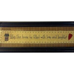 Farmhouse wall decor “May This Home Be Filled With Love And Laughter”. 18.5 x 6